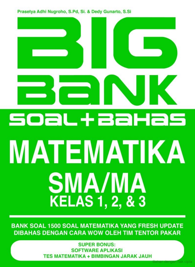 Big Bank Soal + Bahas Matematika SMA/MA
